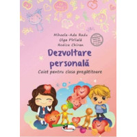 Dezvoltare personală. Caiet pentru clasa pregătitoare