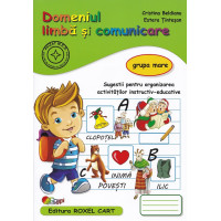 Domeniul limbă și comunicare - Grupa mare