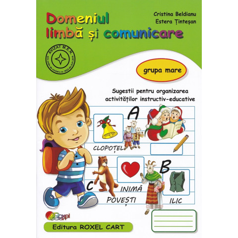 Domeniul limbă și comunicare - Grupa mare