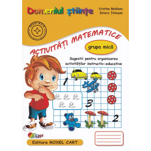 Domeniul științe. Activități matematice - Grupa mică
