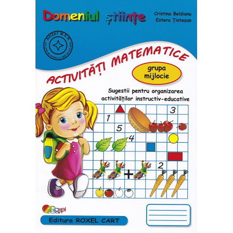 Domeniul științe. Activități matematice - Grupa mijlocie Domeniul științe. Activități matematice - Grupa mijlocie
