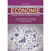 Economie - concepte, formule, probleme, rezolvări Economie - concepte, formule, probleme, rezolvări