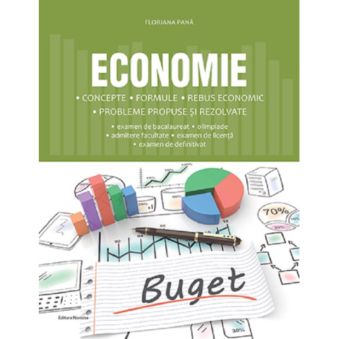 Economie. Concepte, formule, rebus economic Economie. Concepte, formule, rebus economic