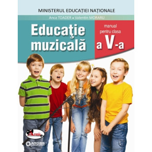 Educație muzicală. Manual pentru clasa a V-a