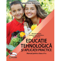 Educație tehnologică și aplicații practice - manual pentru clasa a V-a