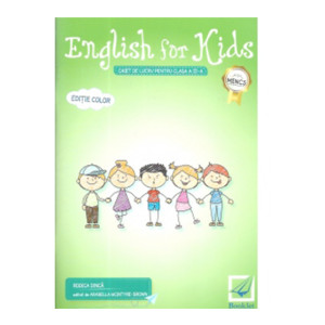 English for kids - caiet de lucru pentru clasa a III-a 