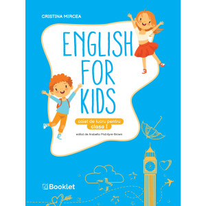 English for Kids - Clasa 1 - Caiet de lucru