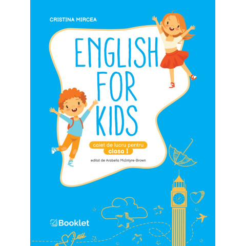 English for Kids - Clasa 1 - Caiet de lucru