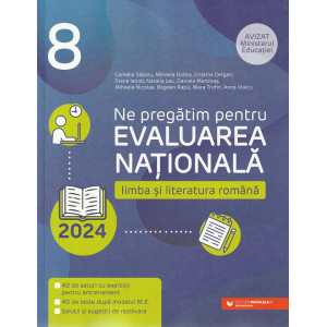 Evaluare Națională 2024. Limba și literatura română - Clasa a VII-a - 2023