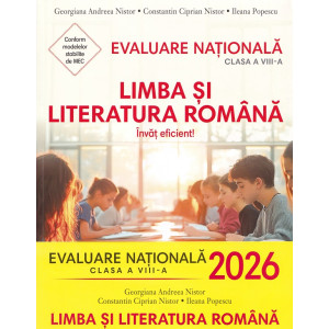 Evaluare Națională 2026. Limba și literatura română - Clasa 8