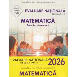 Evaluare națională 2026. Matematică. Teste de antrenament - Clasa 8