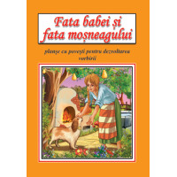 Fata babei și fata moșneagului - planșe