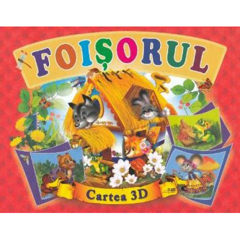Foișorul. Cartea 3D