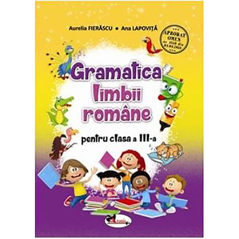 Gramatica limbii române - Clasa III-a