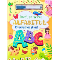 Învăț să scriu alfabetul. Exersez iar și iar! Învăț să scriu alfabetul. Exersez iar și iar!