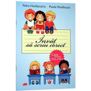 Învăț să scriu corect - Caiet clasa a III-a