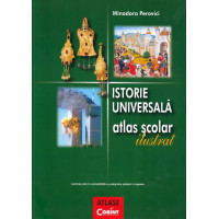 Istorie universală atlas școlar ilustrat Istorie universală atlas școlar ilustrat