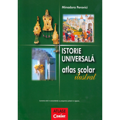 Istorie universală atlas școlar ilustrat
