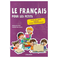 Le francais pour les petits - Clasa pregătitoare - Caiet de lucru