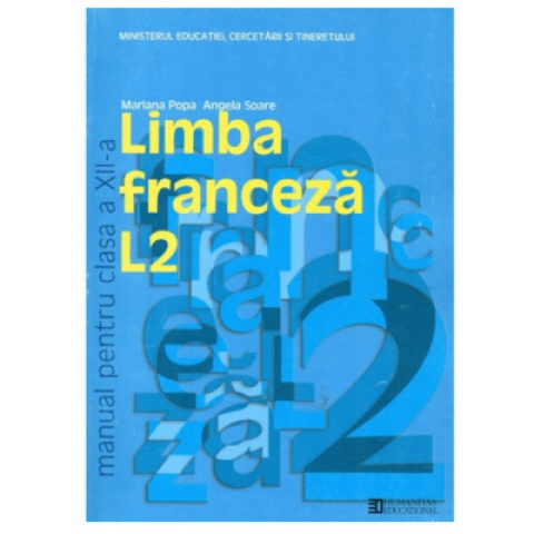 Limba franceză L2. Manual clasa a XII-a