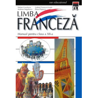 Limba franceză. Manual pentru clasa a XII-a