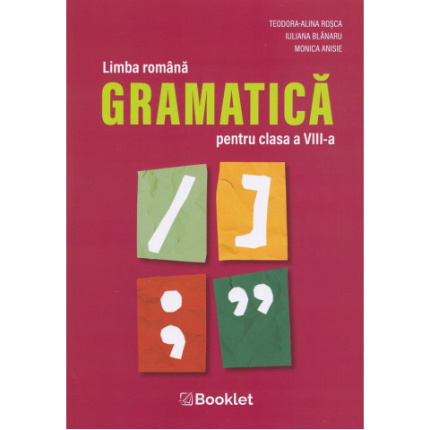 Limba română. Gramatică - Clasa 8