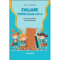 Limba română și matematica. Evaluare pentru clasa a IV-a