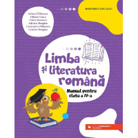 Limba și literatura română - Clasa a IV-a - Manual