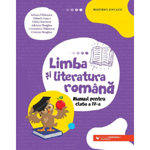 Limba și literatura română - Clasa a IV-a - Manual