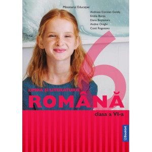 Limba și literatura română - Clasa a VI-a - Manual