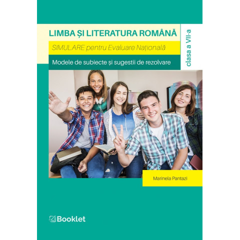 Limba și literatura română - Clasa a VII-a - Simulare pentru Evaluarea Națională