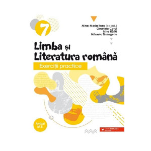 Limba și literatura română. Exerciții practice - Clasa VII