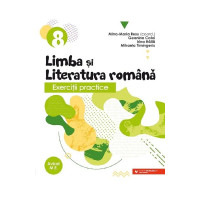 Limba și literatura română. Exerciții practice - Clasa VIII