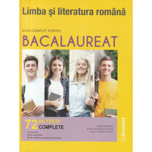 Limba și literatura română. Ghid complet pentru BAC