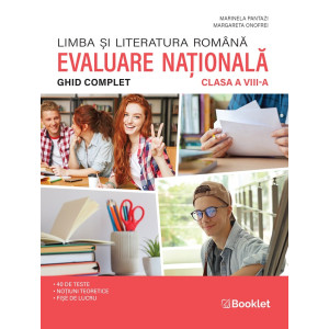Limba și literatura română. Ghid complet pentru Evaluarea Națională - Clasa 8