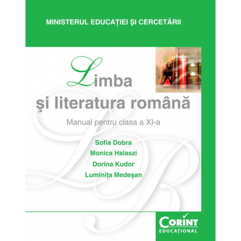 Limba și Literatura Română - Manual pentru clasa a XI-a