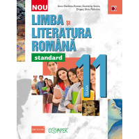 Limba şi literatura română. Clasa a XI-a – Standard