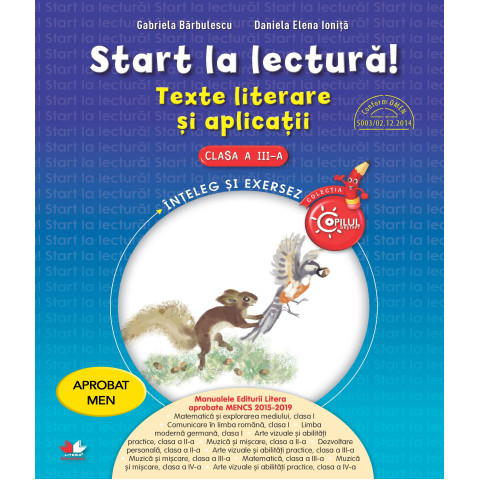 Start la lectură. Texte literare și aplicații. Clasa a III-a