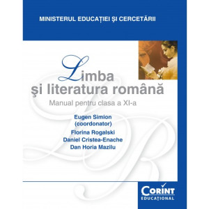 Limba şi literatură română - Manual pentru clasa a XI-a