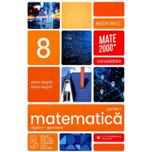 Matematică. Clasa a 8-a. Consolidare 1