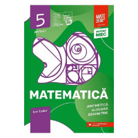Matematică - Clasa V- Partea 1 - Inițiere