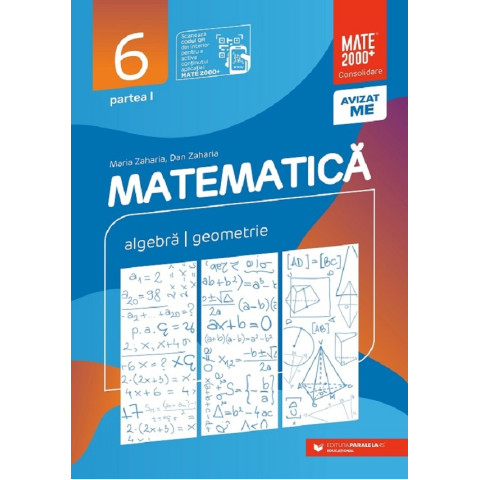 Matematică - Clasa a VI-a. Partea 1 - Consolidare -2023