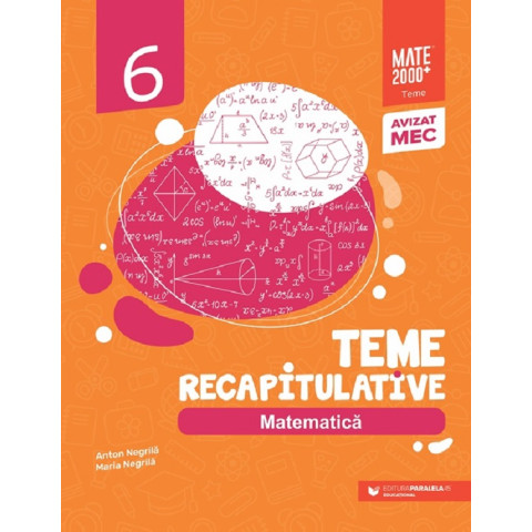 Matematica - Clasa a 6-a - Teme recapitulative