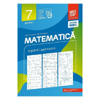 Matematică - Clasa VII - Partea 1 - Consolidare