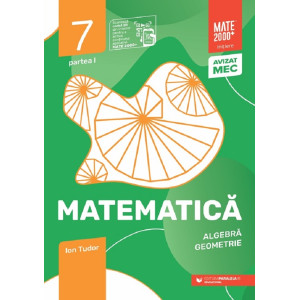 Matematică - Clasa 7 Partea 1 - Inițiere