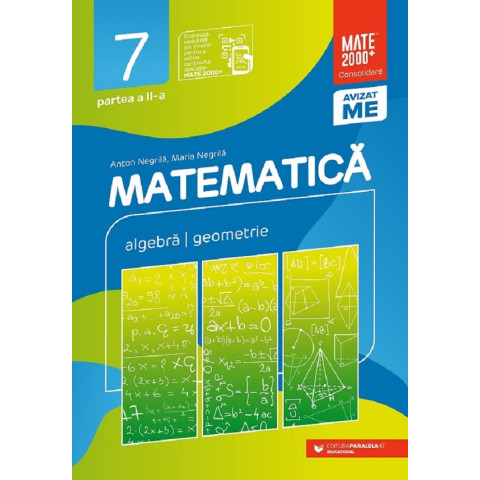 Matematică - Clasa a VII-a, Partea a IIa-a - Consolidare