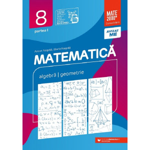 Matematică - Clasa a VIII-a. Partea 1 - Consolidare - 2023