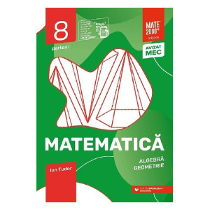 Matematică - Clasa VIII- Partea 1 - Inițiere