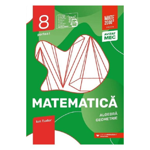 Matematică - Clasa VIII- Partea 1 - Inițiere