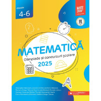 Matematică - Olimpiade și concursuri școlare - Clasele 4-6 Matematică - Olimpiade și concursuri școlare - Clasele 4-6